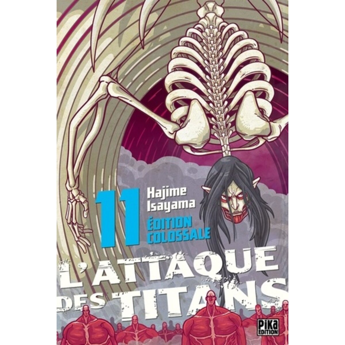  L'ATTAQUE DES TITANS TOME 11 : EDITION COLOSSALE, Isayama Hajime