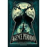 AGENCE PERDIDO TOME 1 : LES DERNIERS RETROUVEURS, Dixen Victor