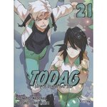 TODAG TOME 21 , Mad Snail