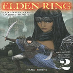 ELDEN RING : LE CHEMIN VERS L'ARBRE-MONDE TOME 2 , Tobita Nikiichi