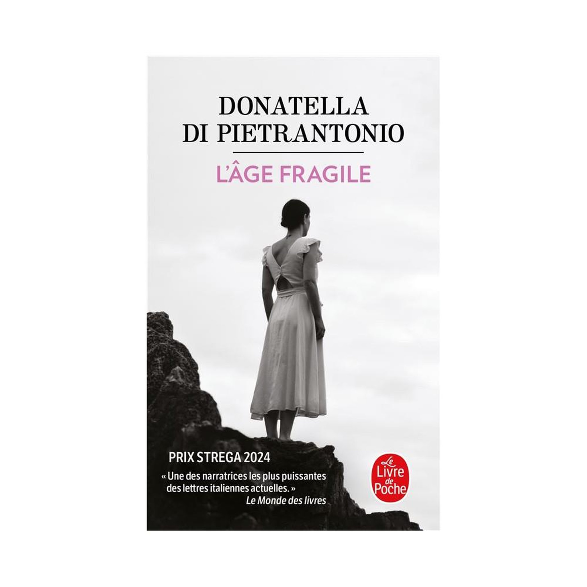 L'âge fragile, donatella di pietrantonio, le livre de poche, roman en langue française sur double narration en abruzzo