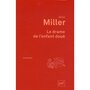  LE DRAME DE L'ENFANT DOUE. A LA RECHERCHE DU VRAI SOI, 2E EDITION, Miller Alice