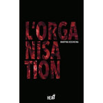 L'ORGANISATION, Koshkina Maryna