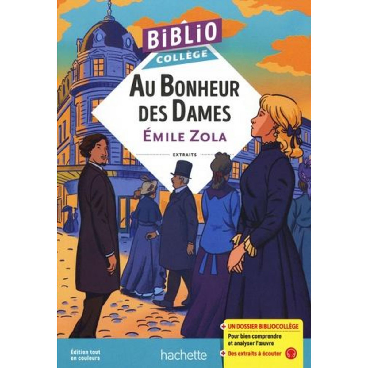 AU BONHEUR DES DAMES, Zola Emile