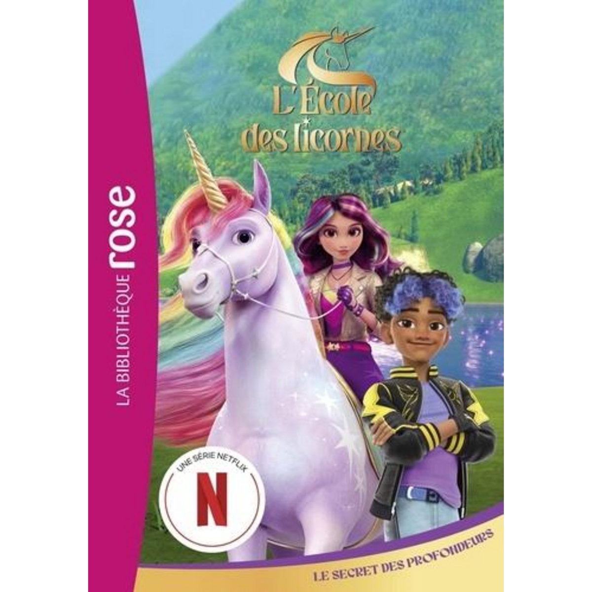 L'ECOLE DES LICORNES TOME 4 , Kalengula Catherine