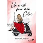 UN CRUSH POUR MON COLOC, Morgan Billie