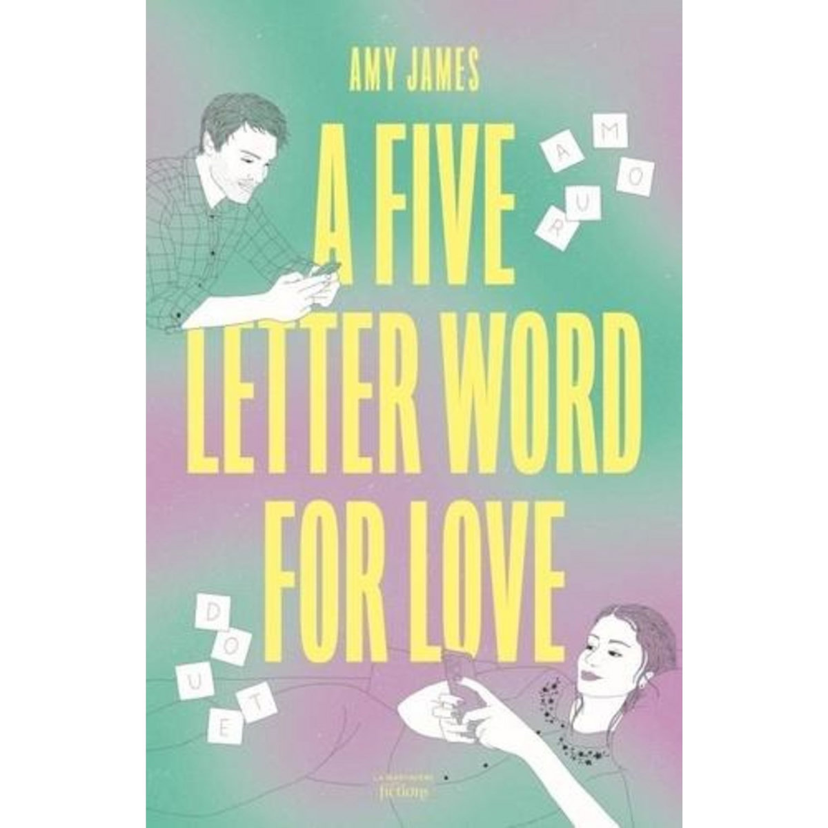 A FIVE LETTER WORD FOR LOVE, James Amy