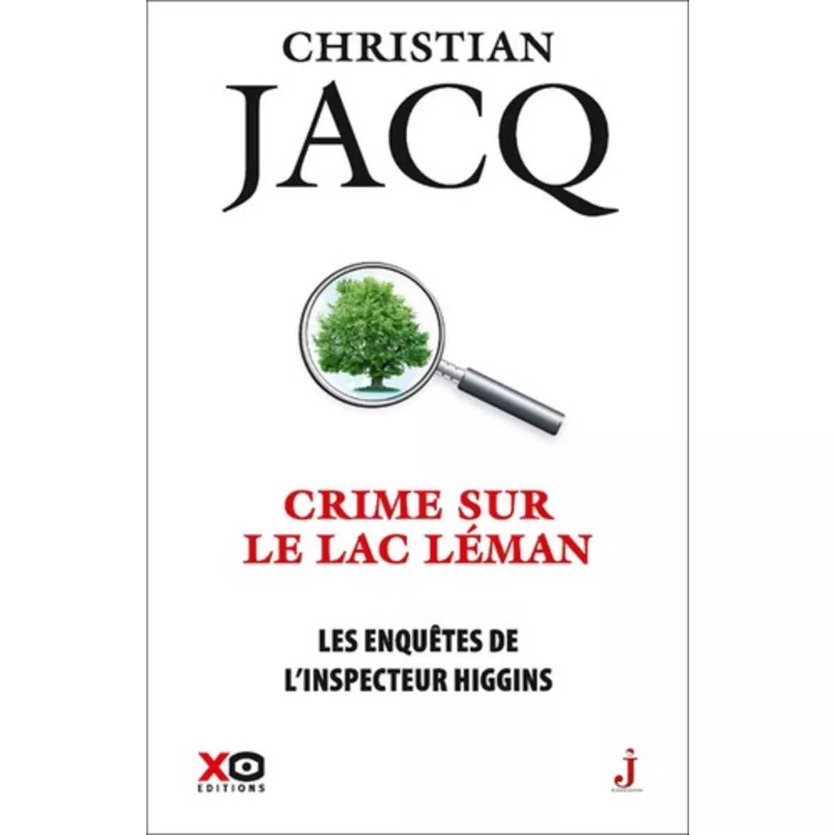  LES ENQUETES DE L'INSPECTEUR HIGGINS TOME 27 : CRIME SUR LE LAC LEMAN, Jacq Christian