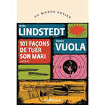 101 FACONS DE TUER SON MARI. VARIATIONS, Vuola Sinikka