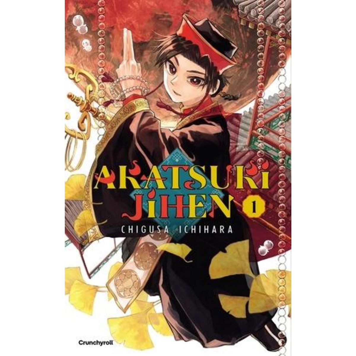 AKATSUKI JIHEN TOME 1 , Ichihara Chigusa