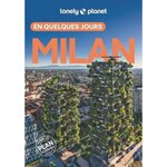 MILAN EN QUELQUES JOURS. 7E EDITION. AVEC 1 PLAN DETACHABLE, Ong Stephanie