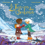 LE TEMPS DES OMBRES TOME 4 : L'HIVER DU MONDE, Furtaen David