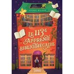 LE 113EME APPRENTI BIBLIOTHECAIRE, Wilson Stuart