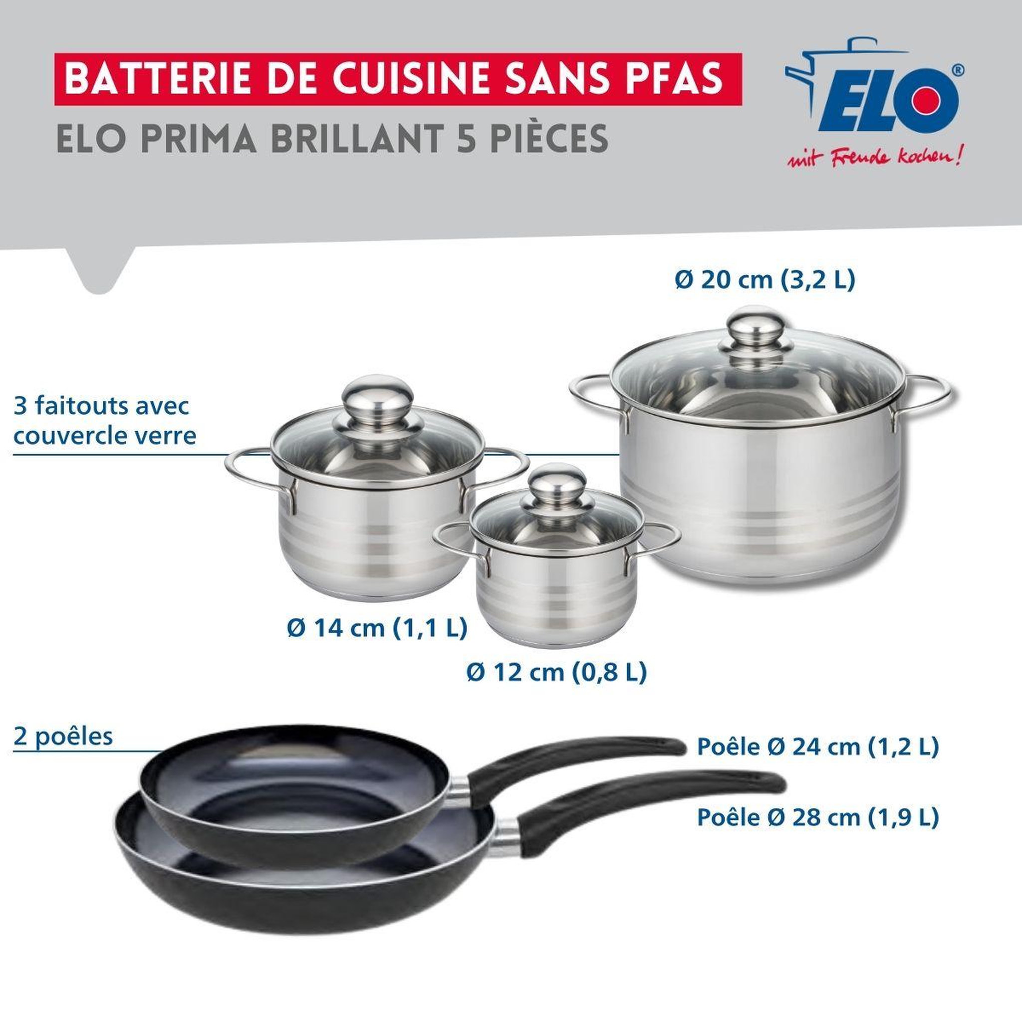 Voir la diapositive 2 : ELO Ensemble de 2 poêles de cuisson 24 et 28 cm et 3 faitouts 12, 14 et 20 cm elo prima brillant
