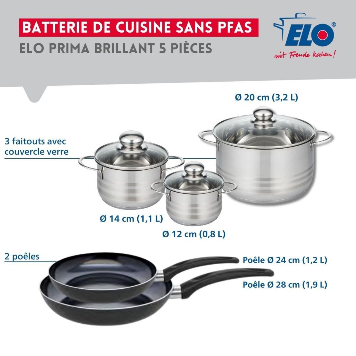 ELO Ensemble de 2 Poêles de cuisson 24 et 28 cm et 3 faitouts 12, 14 et 20 cm Elo Prima Brillant