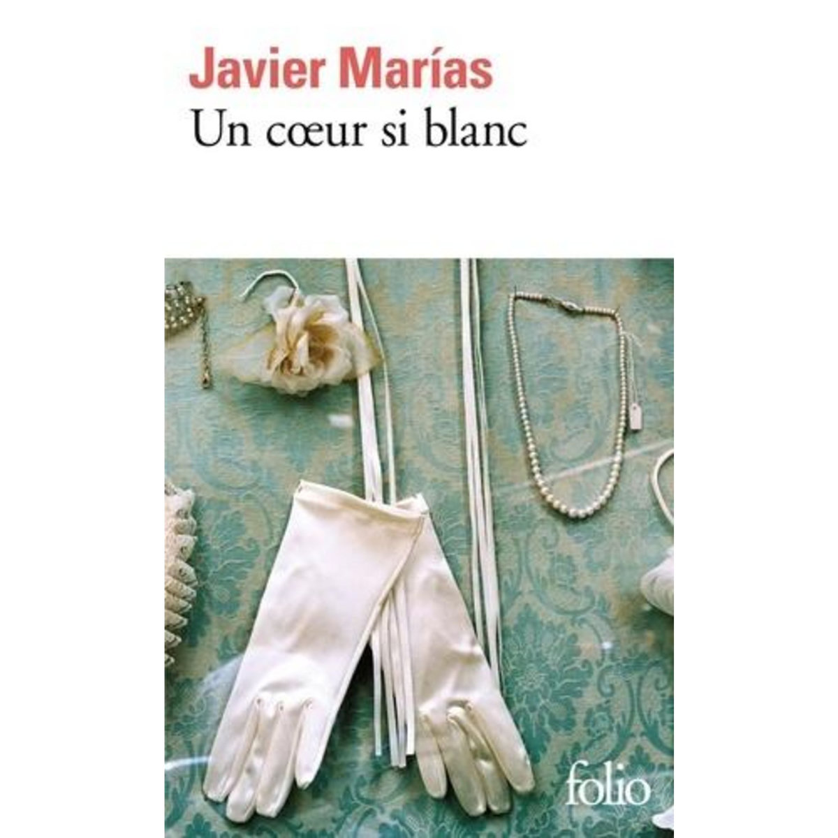 UN COEUR SI BLANC, Marías Javier
