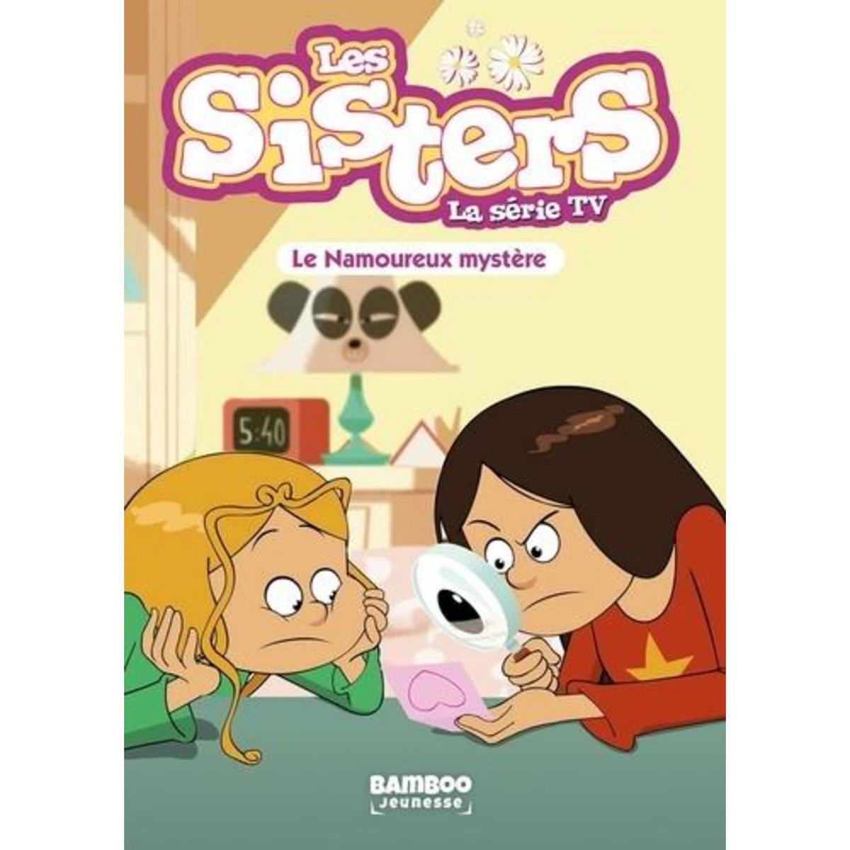 LES SISTERS - LA SERIE TV TOME 36 : LE NAMOUREUX MYSTERE, Poinot Florane