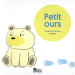 PETIT OURS. AVEC 1 QR CODE, Galvani Angelina