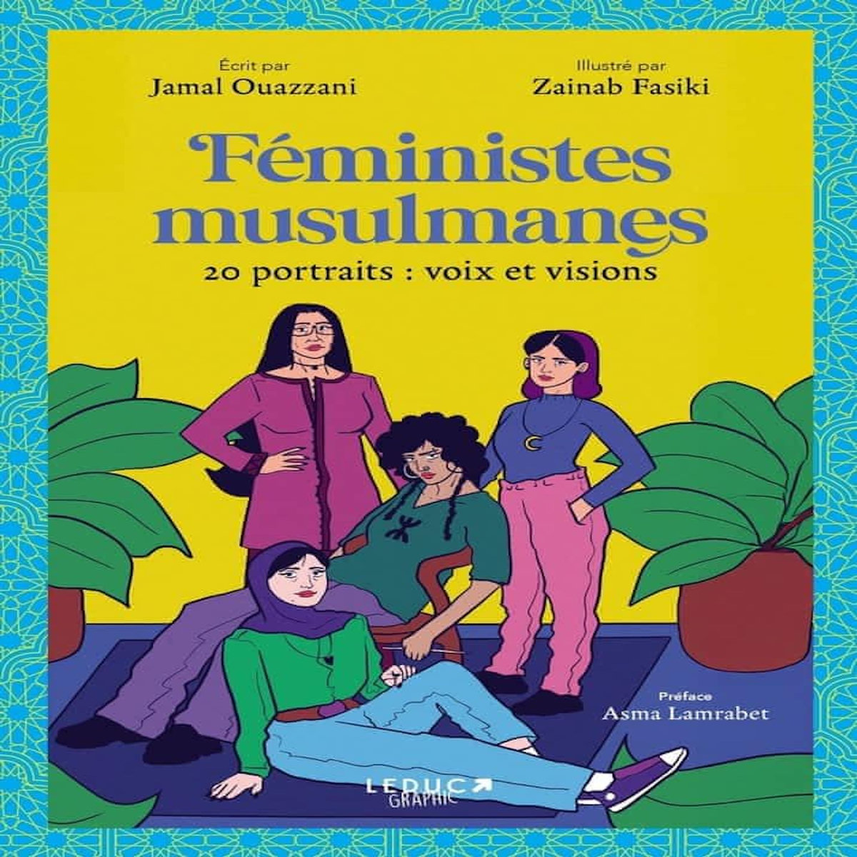 FEMINISTES MUSULMANES. 20 PORTRAITS : VOIX ET VISIONS, Ouazzani Jamal