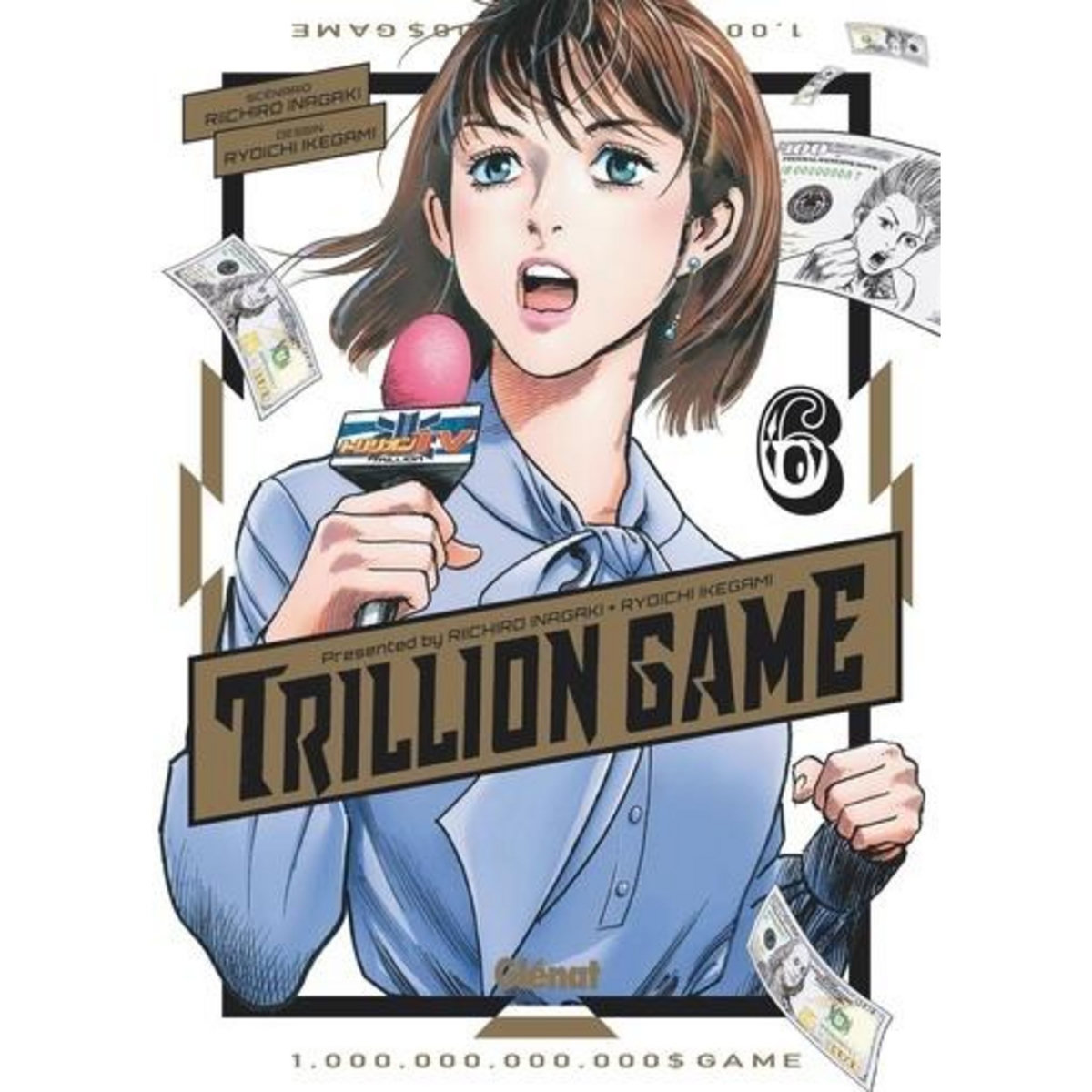 TRILLION GAME TOME 6 , Inagaki Riichiro