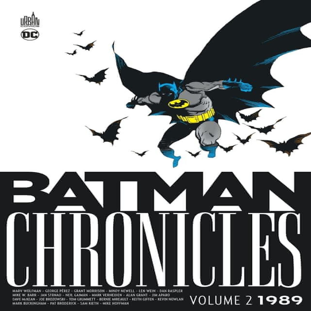 BATMAN CHRONICLES TOME 2 : 1989, Wolfman Marv