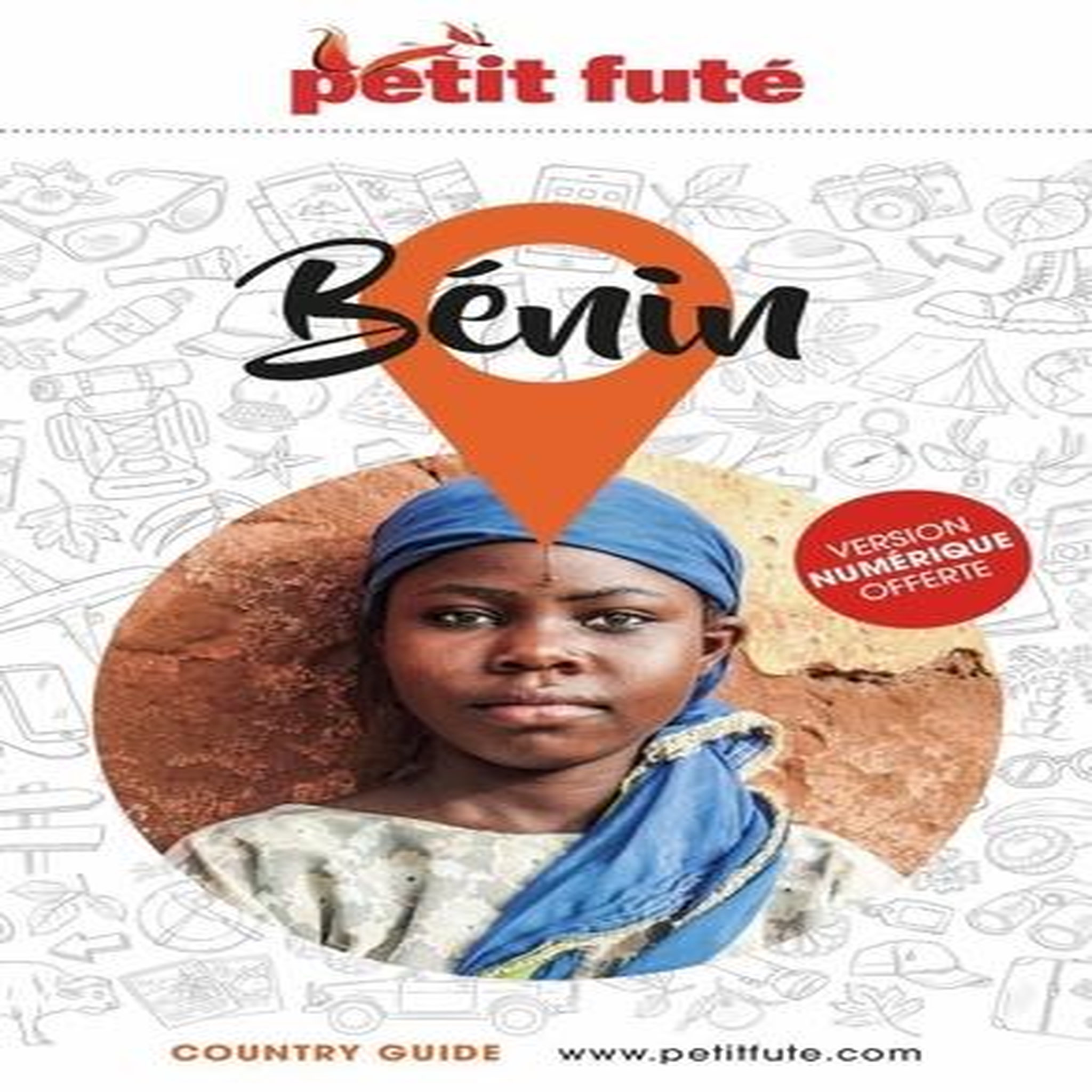 PETIT FUTE BENIN. EDITION 2025, Petit Futé