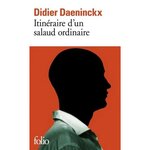 ITINERAIRE D'UN SALAUD ORDINAIRE, Daeninckx Didier