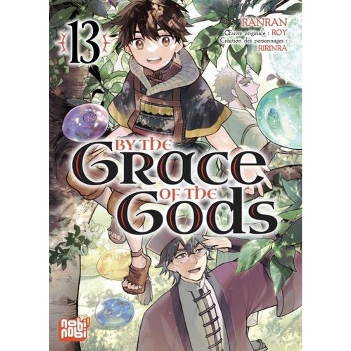 BY THE GRACE OF THE GODS TOME 13 , Ranran