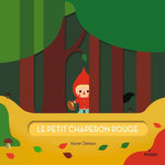 LE PETIT CHAPERON ROUGE, Perrault Charles