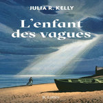 L'ENFANT DES VAGUES, Kelly Julia