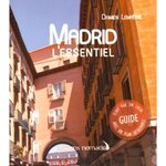 MADRID. L'ESSENTIEL, AVEC 1 PLAN DETACHABLE, Lemaître Damien