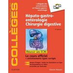 HEPATO-GASTRO-ENTEROLOGIE. CHIRURGIE DIGESTIVE, 4E EDITION, CDU-HGE