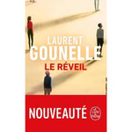 LE REVEIL, Gounelle Laurent