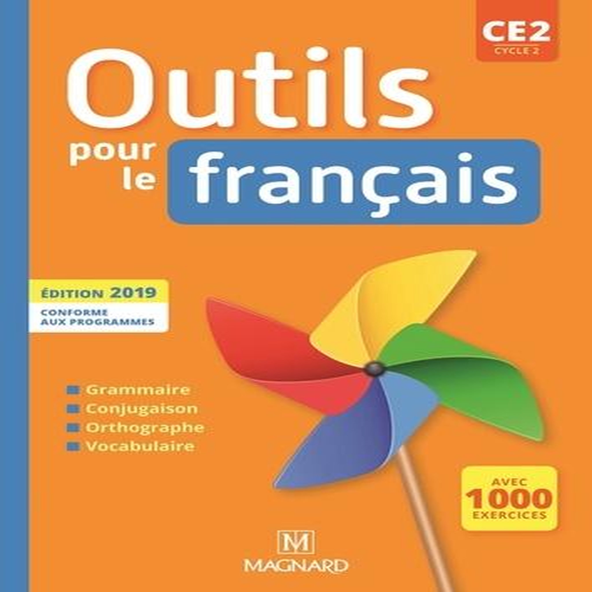 OUTILS POUR LE FRANCAIS CE2 CYCLE 2. EDITION 2019, Aminta Sylvie