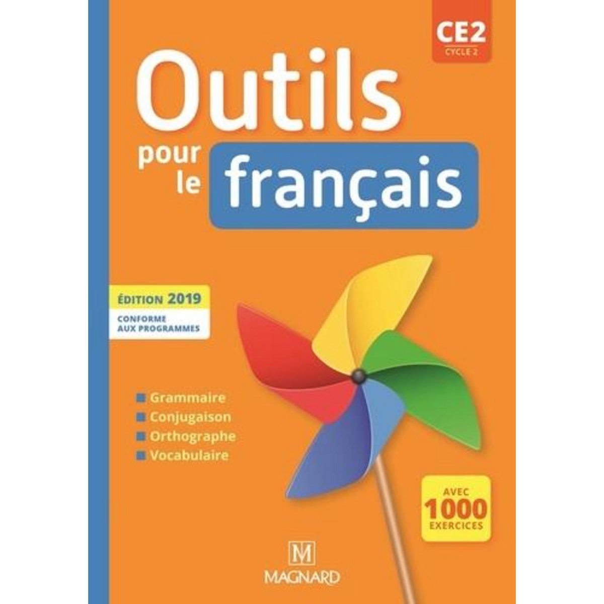 OUTILS POUR LE FRANCAIS CE2 CYCLE 2. EDITION 2019, Aminta Sylvie