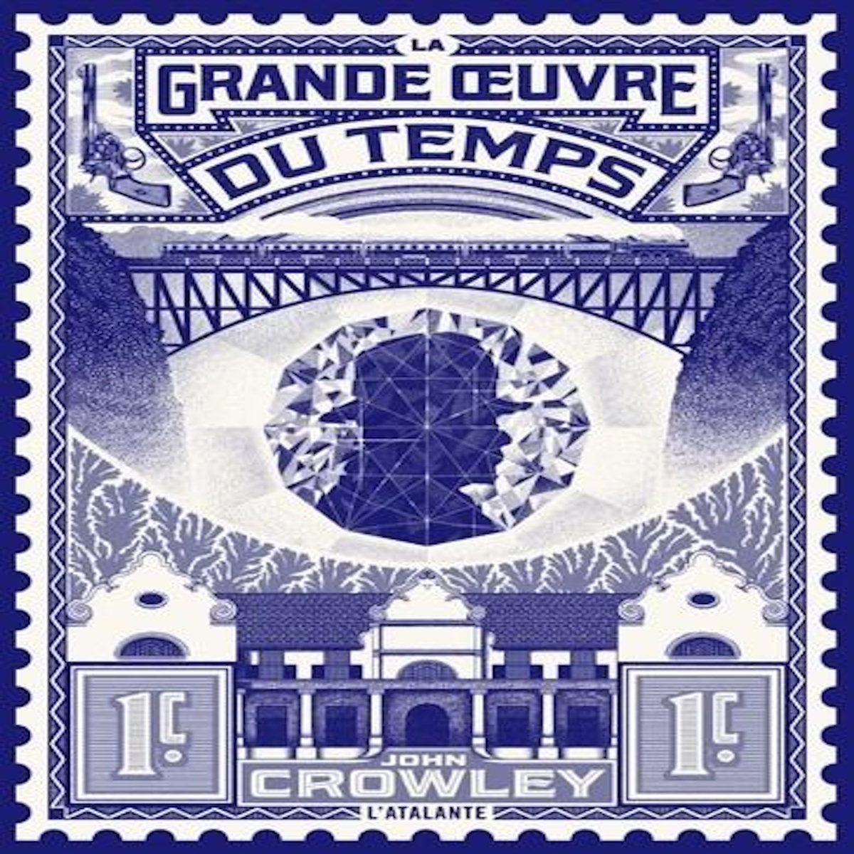 LA GRANDE OEUVRE DU TEMPS, Crowley John