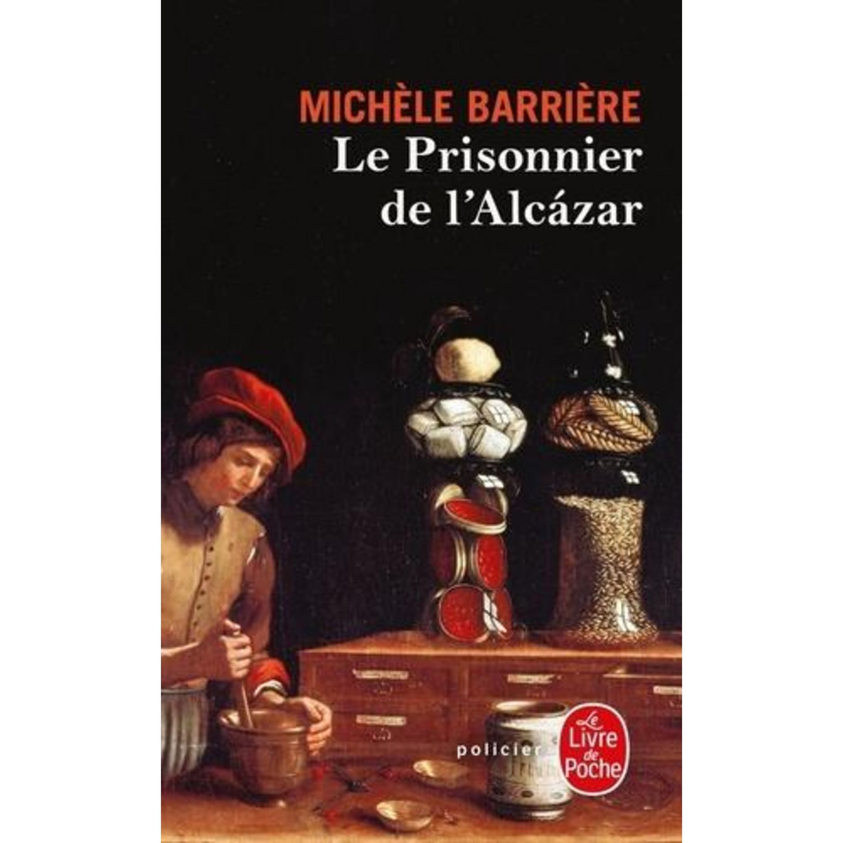 LE PRISONNIER DE L'ALCAZAR, Barrière Michèle