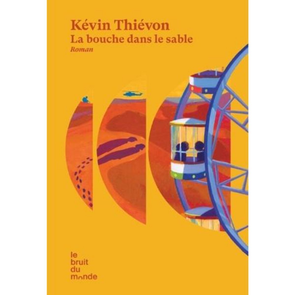 LA BOUCHE DANS LE SABLE, Thievon Kévin