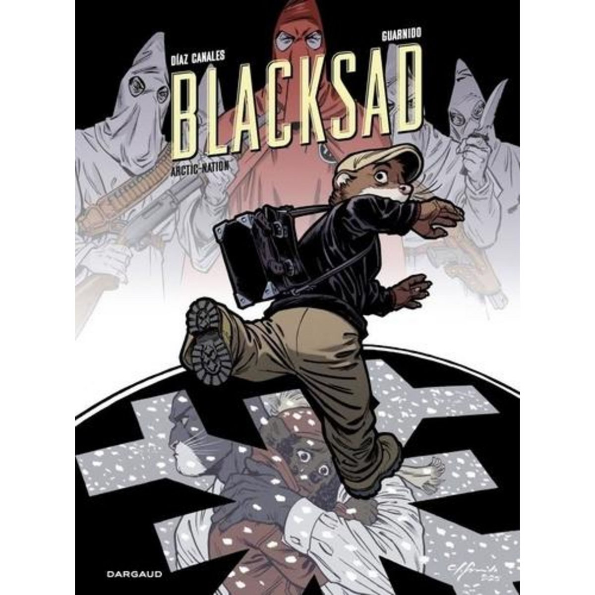 BLACKSAD TOME 2 : ARCTIC-NATION. EDITION LIMITEE, Canales Juan Díaz