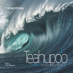 TEAHUPO'O. LE MIRACLE AU BOUT DE LA ROUTE, McKenna Tim