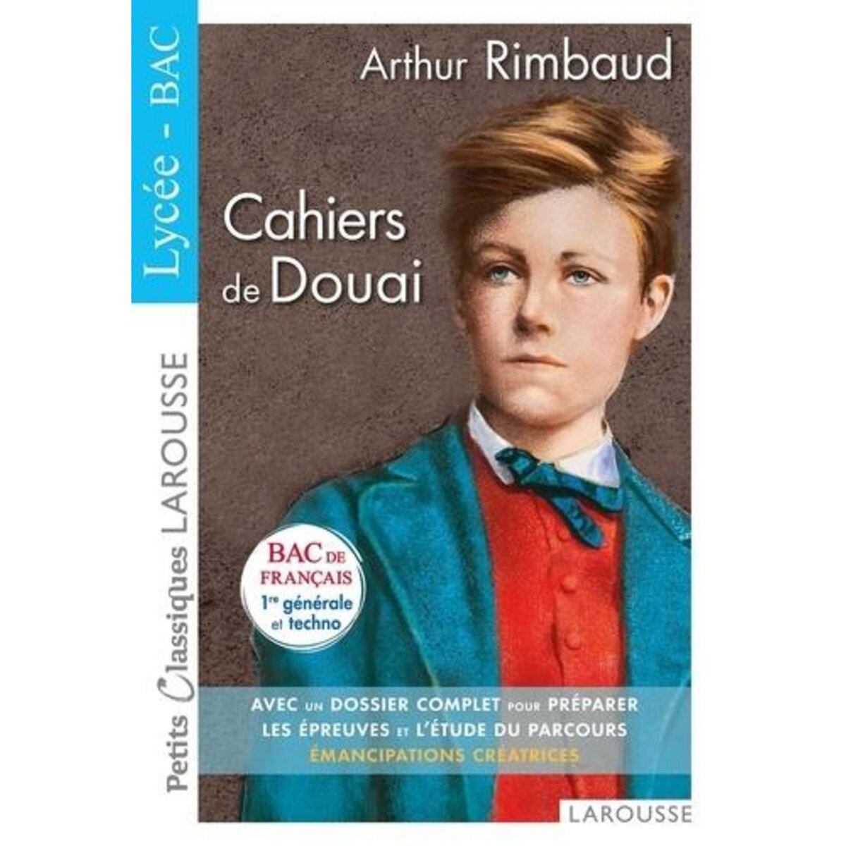  CAHIERS DE DOUAI, Rimbaud Arthur