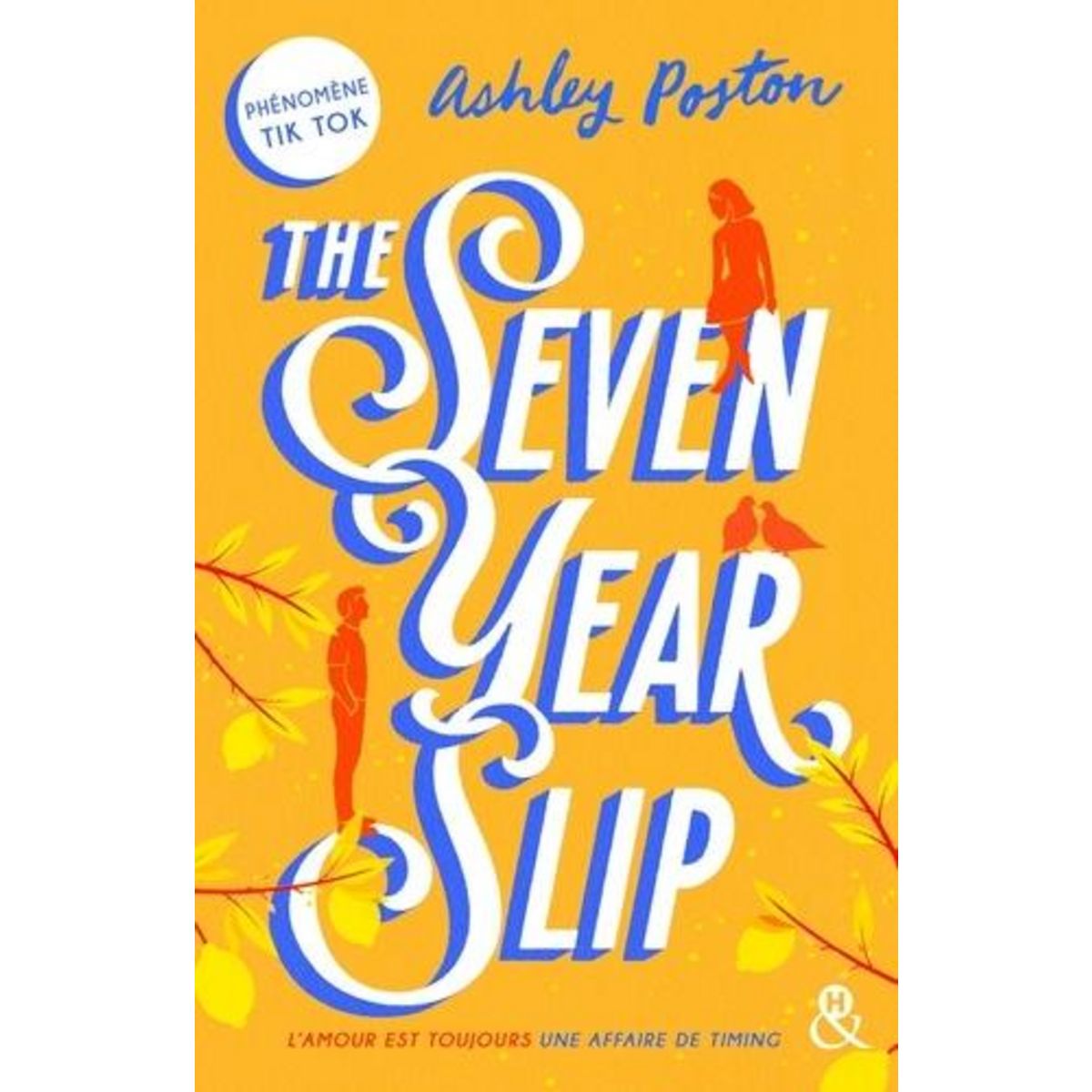 THE SEVEN YEAR SLIP, Poston Ashley