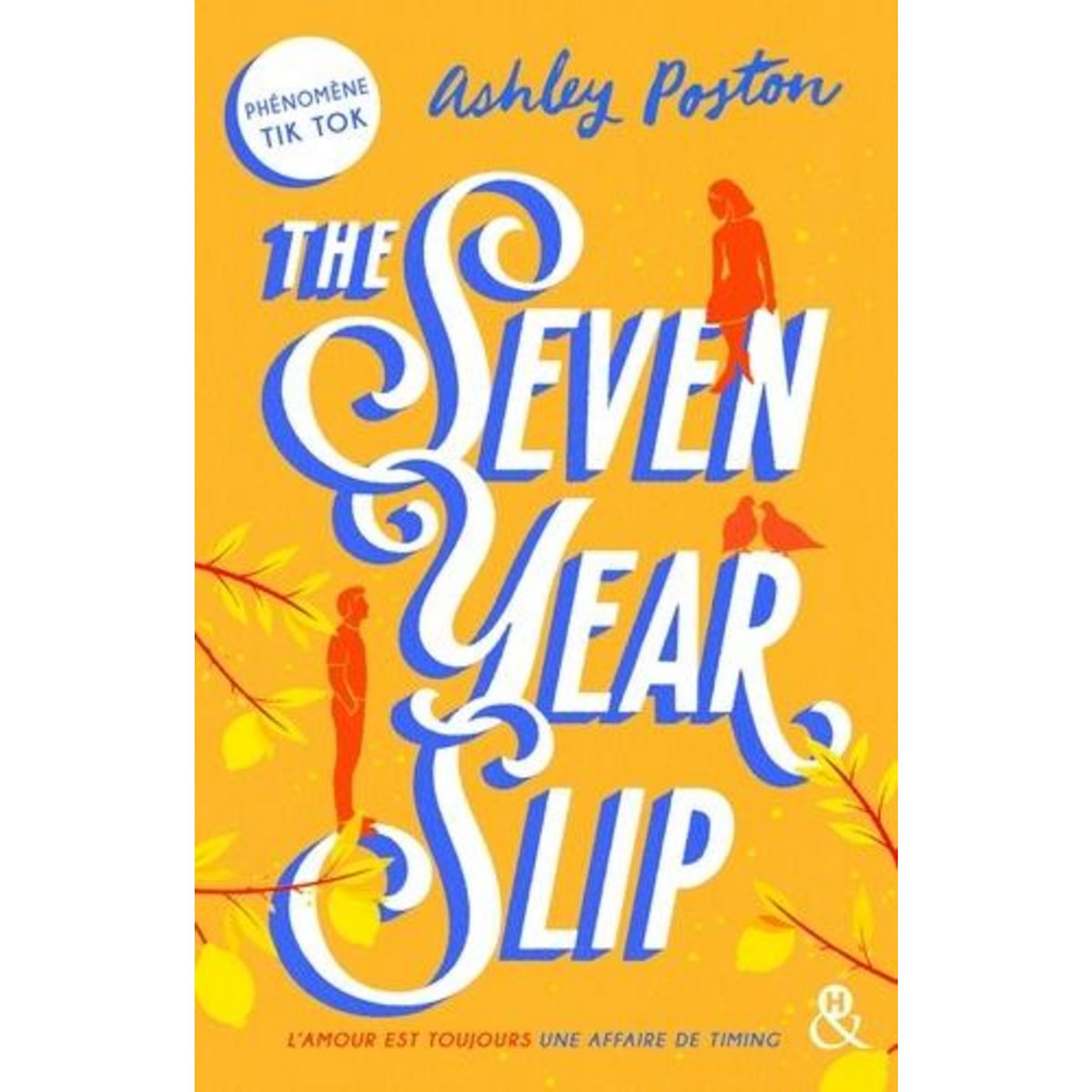 THE SEVEN YEAR SLIP, Poston Ashley