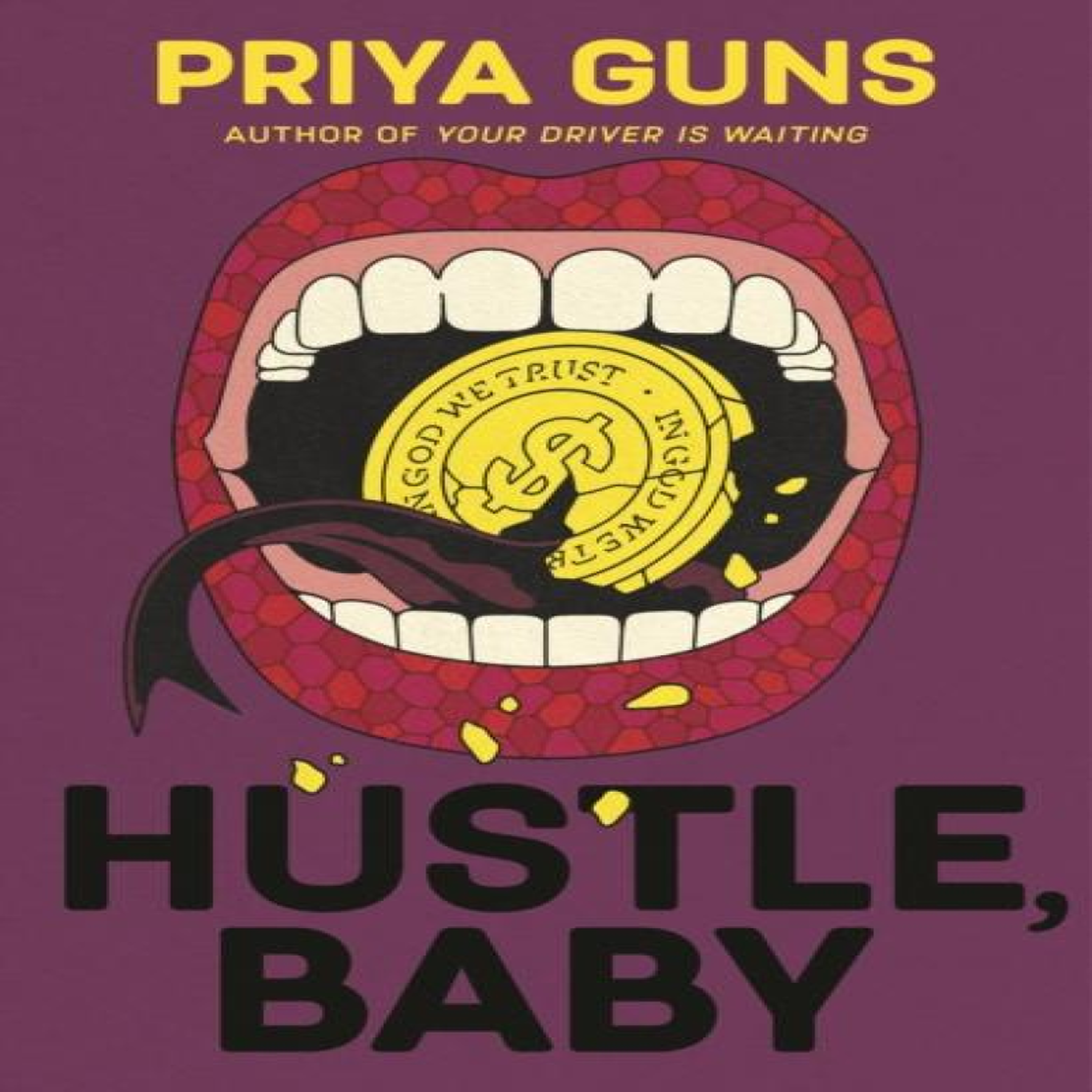 LIVRES Hustle, Baby : The brand new thrilling, funny literary novel about scams from an emerging talent