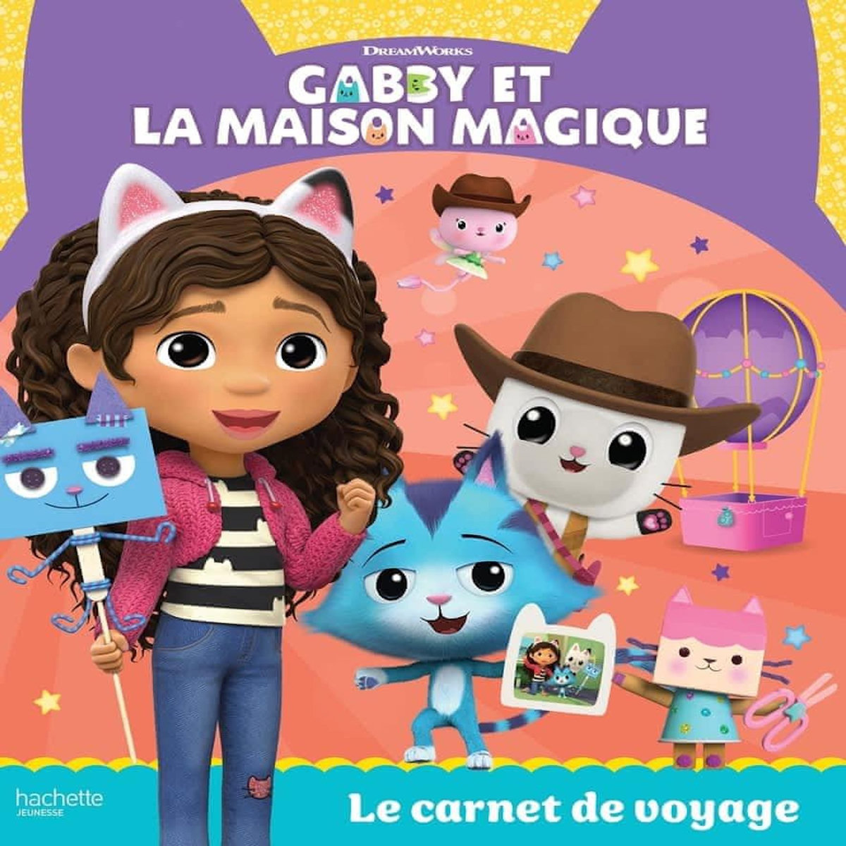 GABBY ET LA MAISON MAGIQUE : LE CARNET DE VOYAGE, DreamWorks