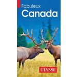 FABULEUX CANADA. 2E EDITION, Morneau Claude