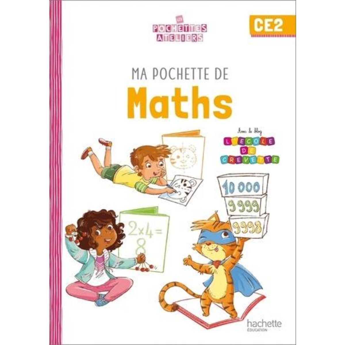 MA POCHETTE DE MATHS CE2. EDITION 2022, Forest Audrey