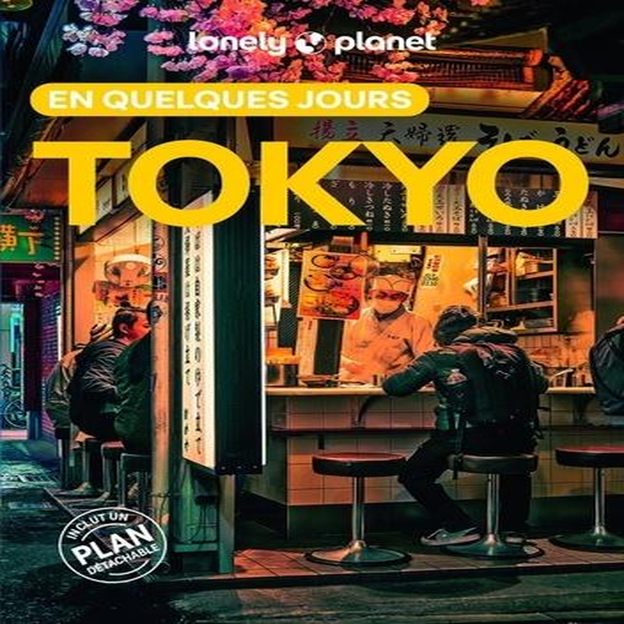 TOKYO EN QUELQUES JOURS. 10E EDITION. AVEC 1 PLAN DETACHABLE, Milner Rebecca