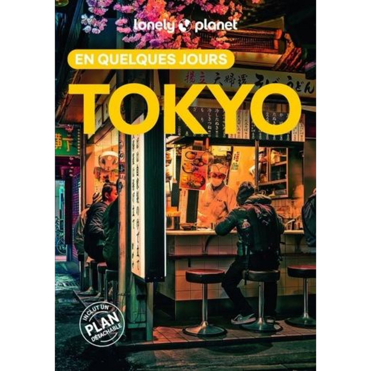 TOKYO EN QUELQUES JOURS. 10E EDITION. AVEC 1 PLAN DETACHABLE, Milner Rebecca
