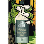 LE DERNIER DRAGON SUR TERRE, Colfer Eoin